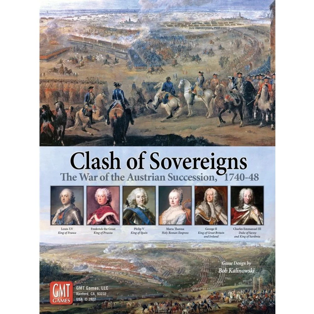 Clash Of Sovereigns: The War Of The Austrian Succession, 1740-48 3 Clash Of Sovereigns: The War Of The Austrian Succession, 1740-48